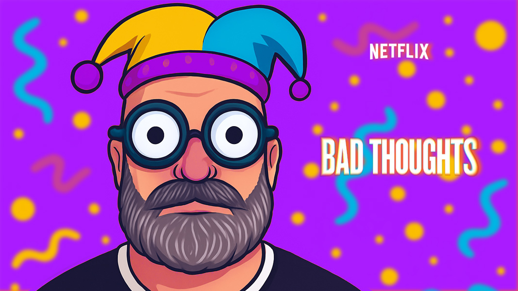 Bad Thoughts