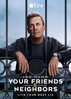 Your Friends & Neighbors